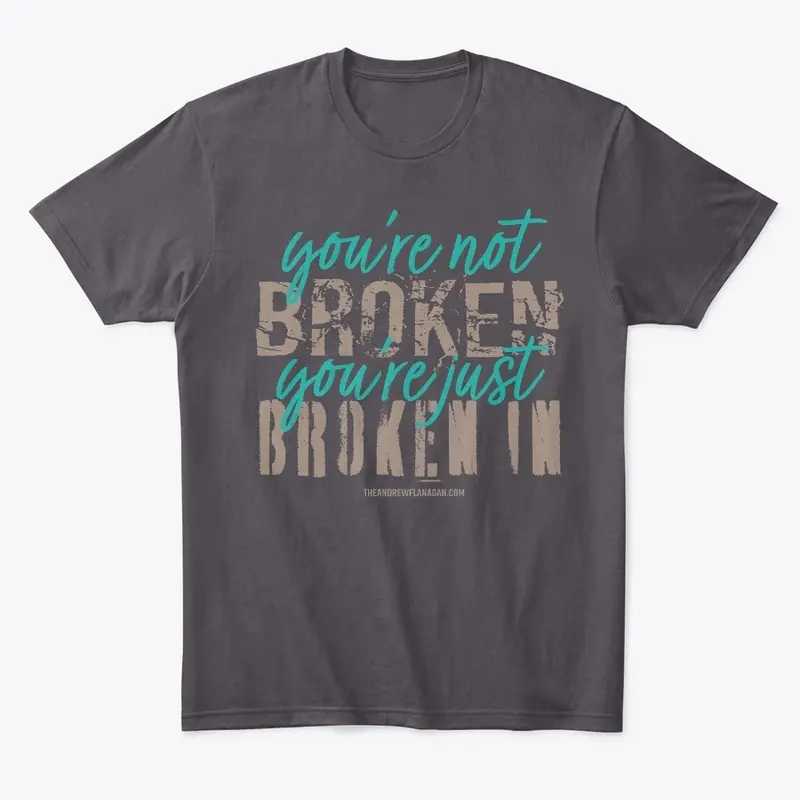 BROKEN IN