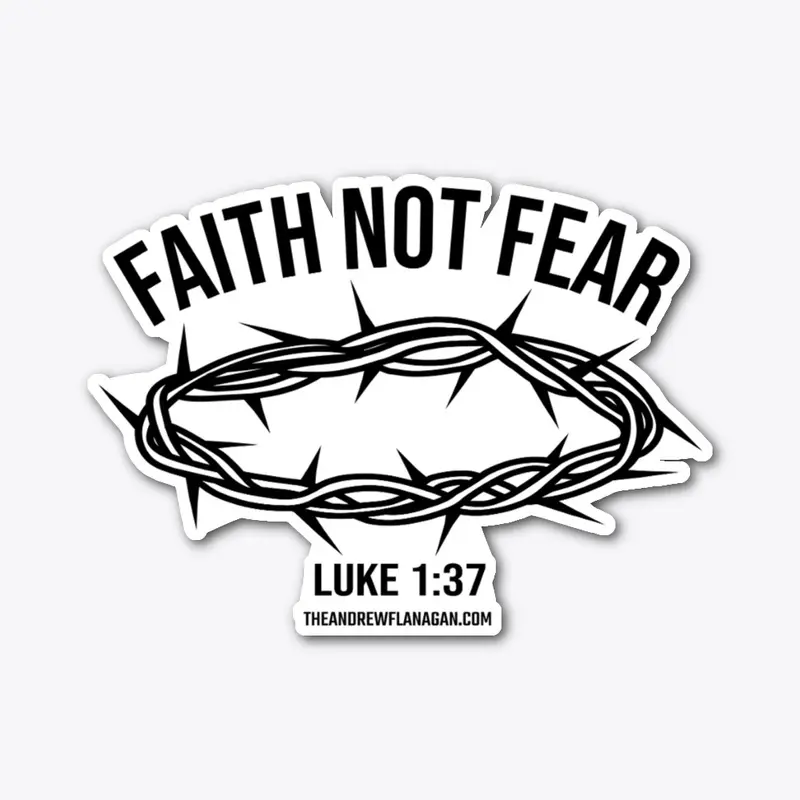 Faith Not Fear 